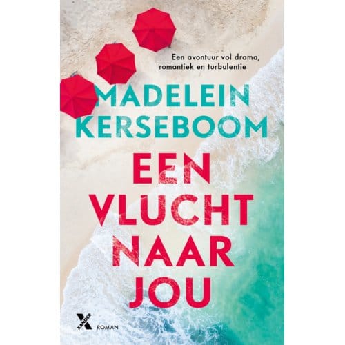 Een Vlucht Naar Jou - Vlucht - Madelein Kerseboom