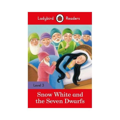 Snow White And The Seven Dwarfs - Ladybird Readers Level 3