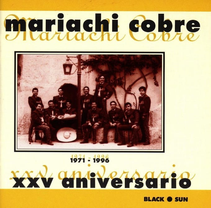 Mariachi Cobre - XXV Aniversario (1971 - 1996) (CD)