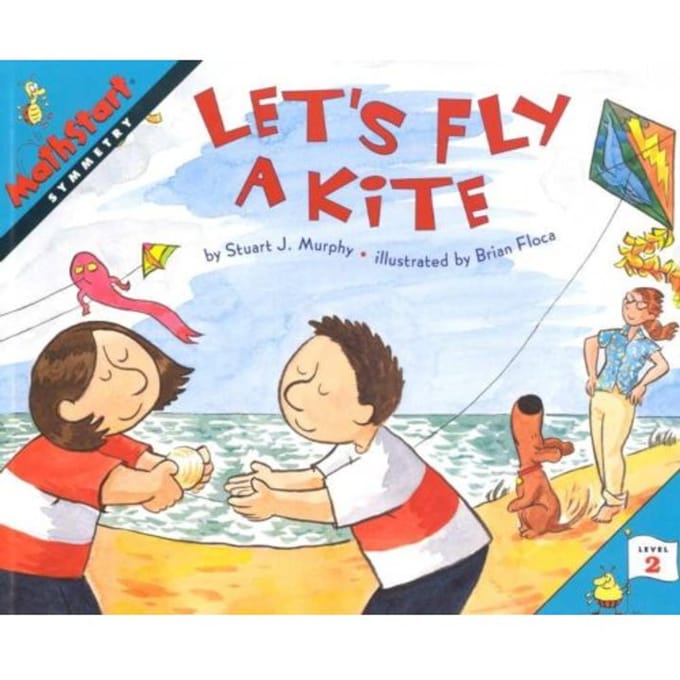 Let's Fly A Kite - Stuart J. Murphy