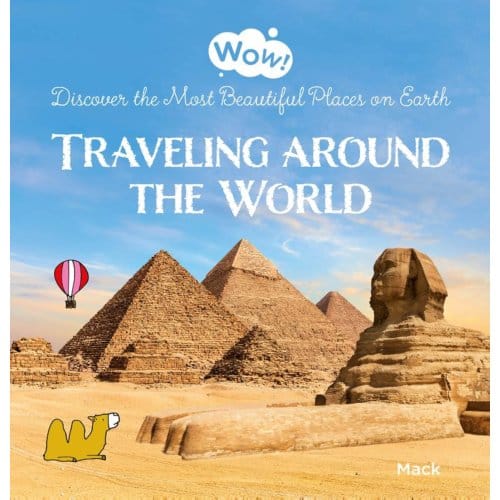 Traveling Around The World - Wow! - Mack van Gageldonk