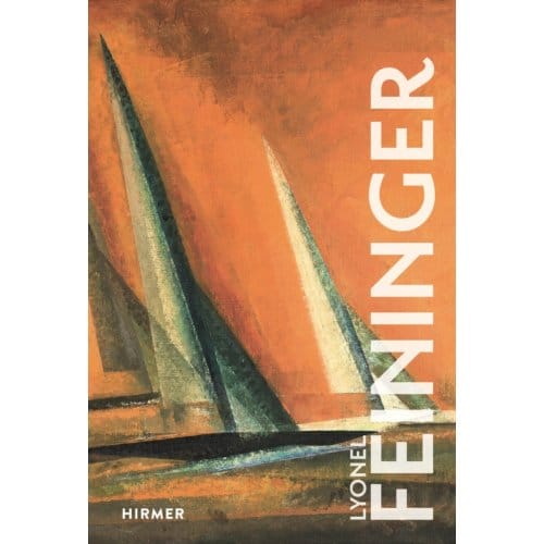 Lyonel Feininger - The Great Masters Of Art - Ulrich Luckhardt
