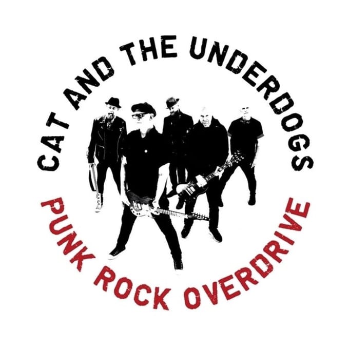 Cat & The Underdogs - Punk Rock Overdrive