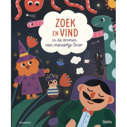 Zoek En Vind In De Dromen Van Meneertje Snor - Meneertje Snor - Georgette