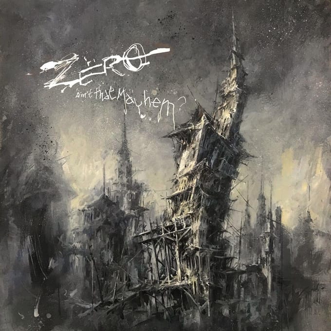 Zëro - Ain't That Mayhem? (CD)