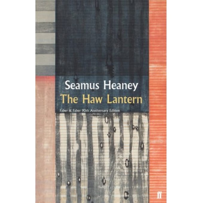 The Haw Lantern - Seamus Heaney