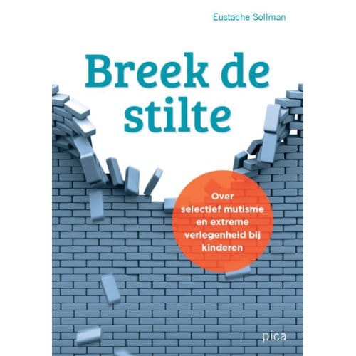 Breek De Stilte - Eustache Sollman
