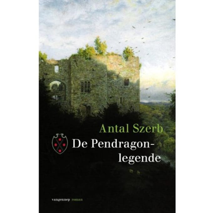De Pendragonlegende - Antal Szerb