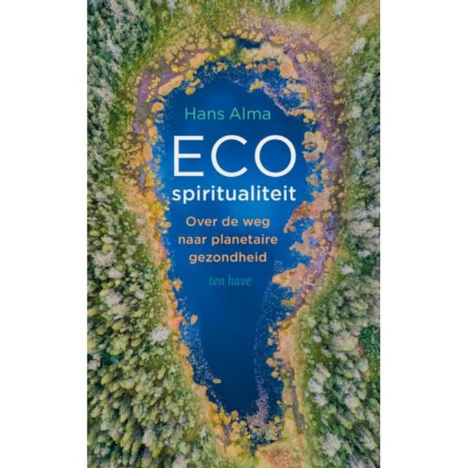 Ecospiritualiteit - Hans Alma