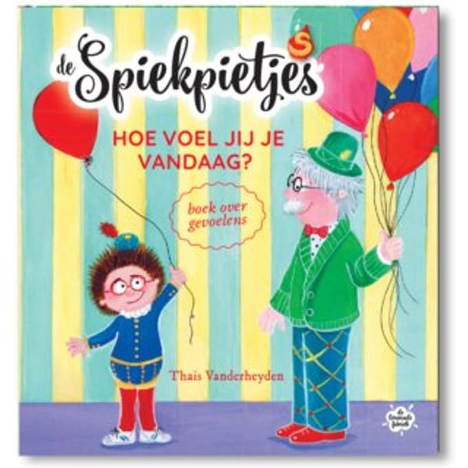 Hoe Voel Jij Je Vandaag? - De Spiekpietjes - Thaïs Vanderheyden
