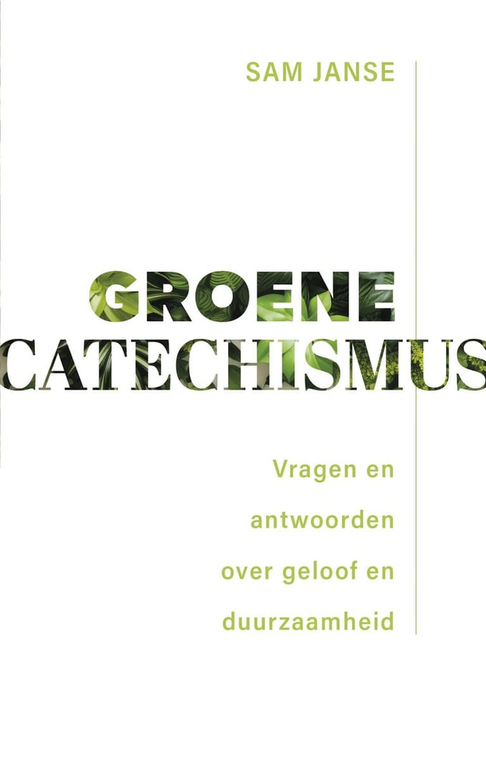 Groene Catechismus - Sam Janse