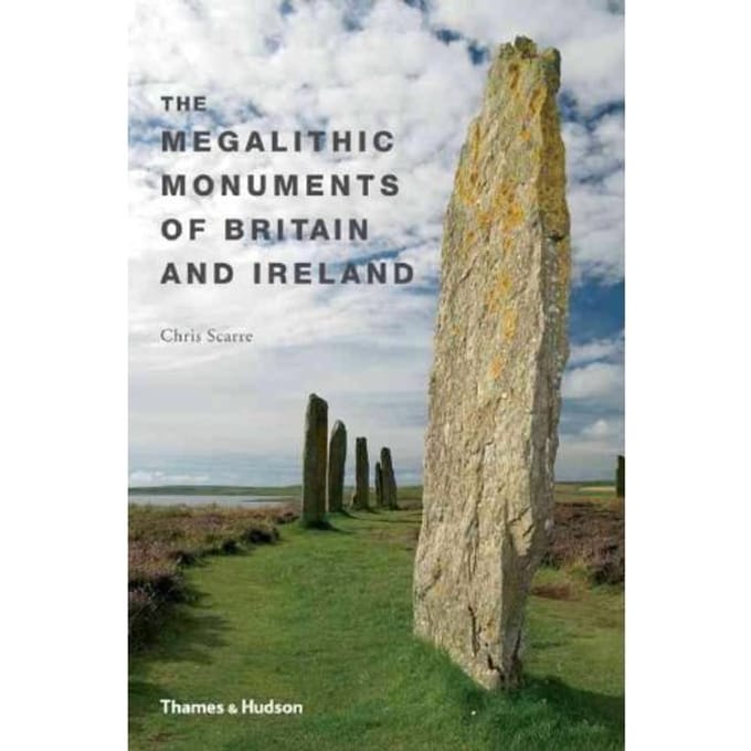 The Megalithic Monuments Of Britain & Ireland - Scarre, Chris