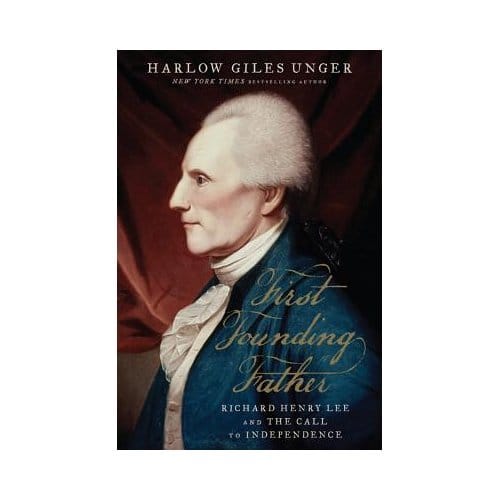 First Founding Father - Harlow Giles Unger