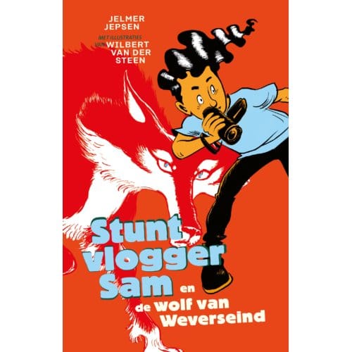 Stuntvlogger Sam En De Wolf Van Weverseind - Stuntvlogger Sam - Jelmer Jepsen