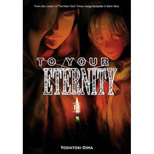 To Your Eternity 19 - To Your Eternity - Yoshitoki Oima
