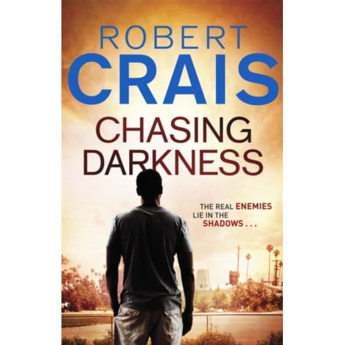 Chasing Darkness - Cole & Pike - Robert Crais