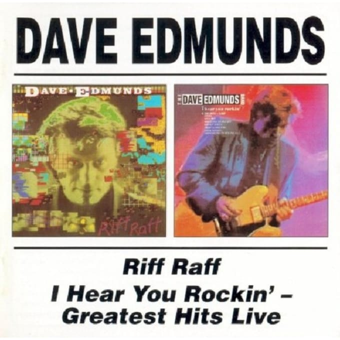 Riff Raff/I Hear You Rock - Dave Edmunds