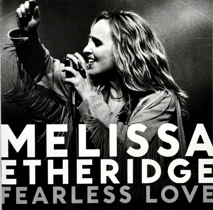 Fearless Love - Melissa Etheridge