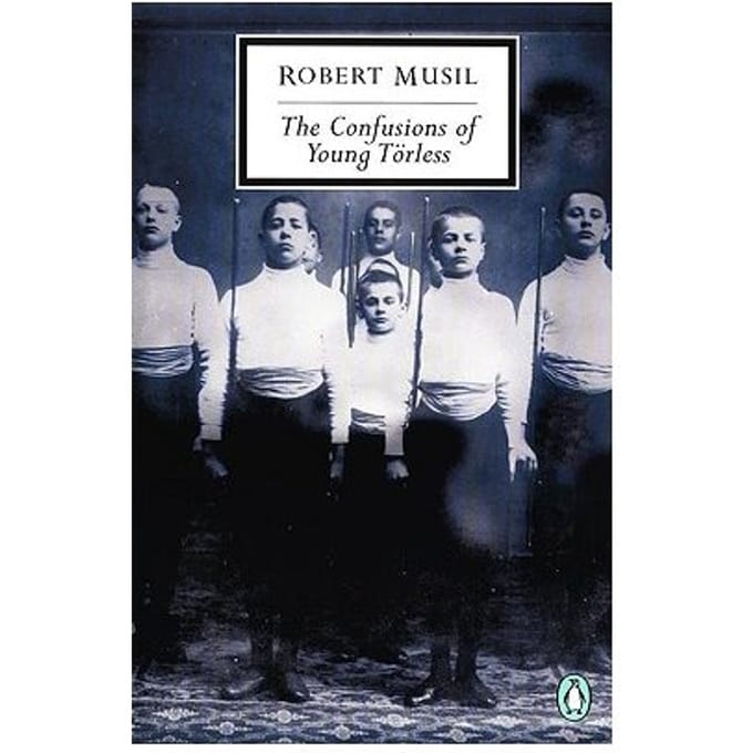 The Confusions Of Young Torless - Robert Musil