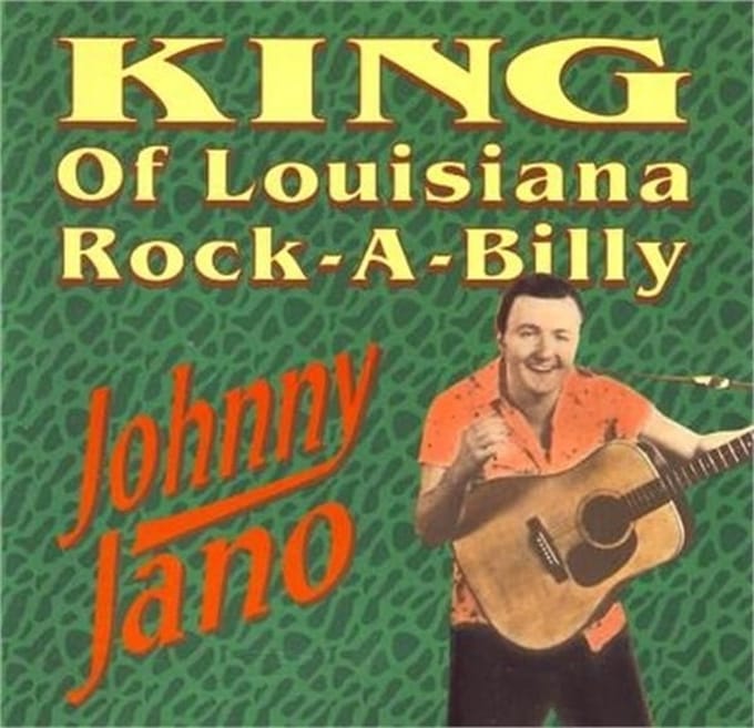 Johnny Jano - King Of Louisiana Rockabilly (CD)