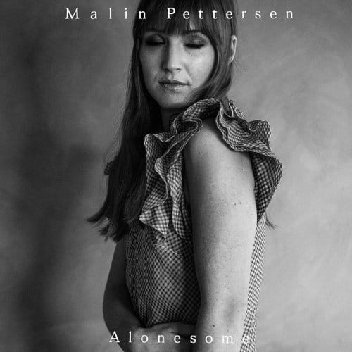 Alonesome - Malin Pettersen