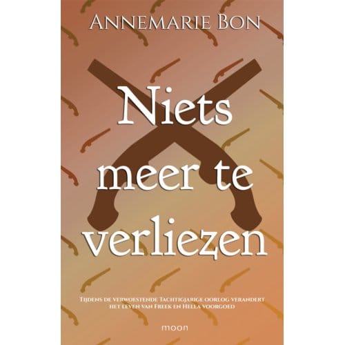 Niets Meer Te Verliezen - Annemarie Bon