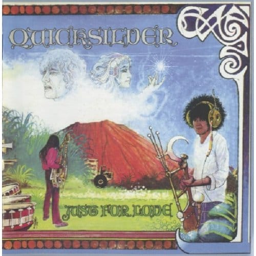 Just For Love - Quicksilver Messenger Service