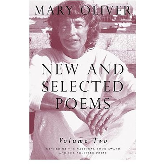 New And Selected Poems, Volume Two - Mary Oliver