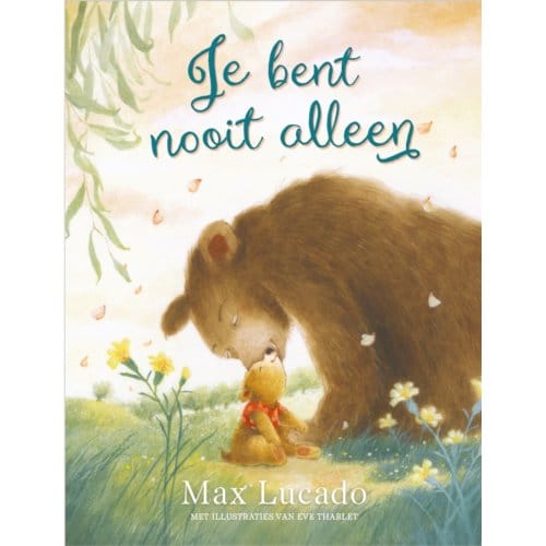 Je Bent Nooit Alleen - Max Lucado