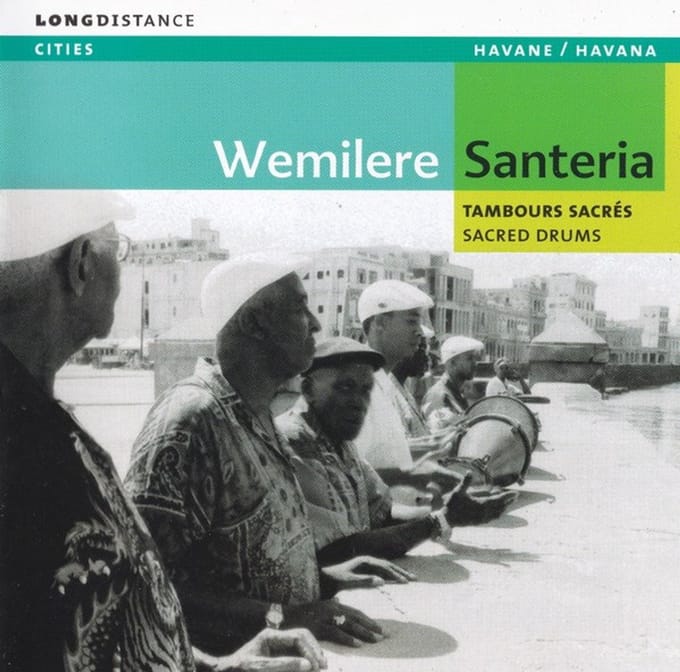 Wemilere - Santeria, Tambours Sacrés / Sacred Drums (CD)