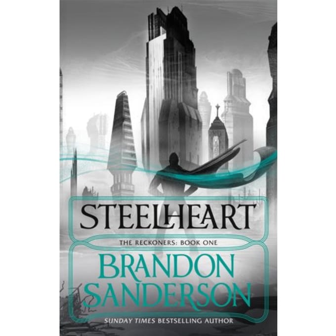 Steelheart - Brandon Sanderson