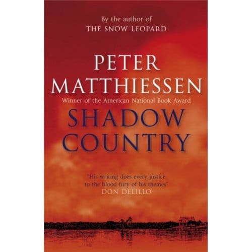 Shadow Country - Peter Matthiessen