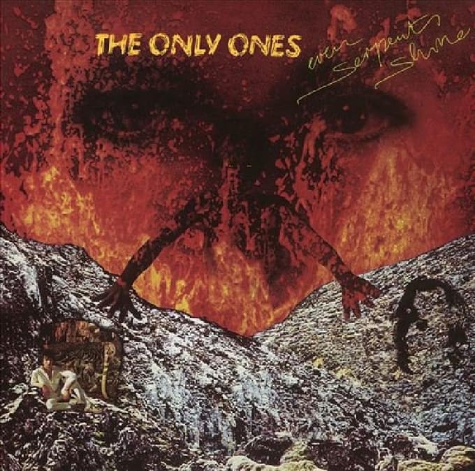 Even Serpents Shine - The Only Ones