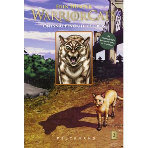 Ontsnapping Uit Het Bos - Warrior Cats - Tijgerster En Sasha - Erin Hunter