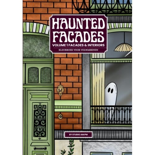Haunted Facades / Volume 1 Facades & Interiors - Haunted Facades - Studio AM:PM