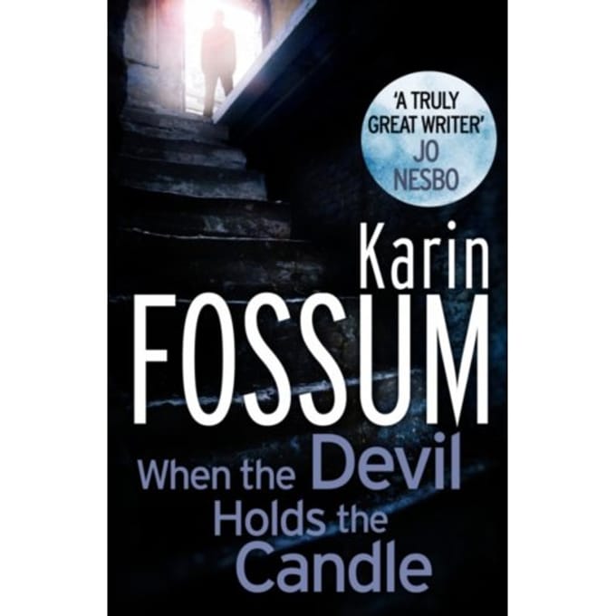 When The Devil Holds The Candle - Inspector Sejer - Karin Fossum
