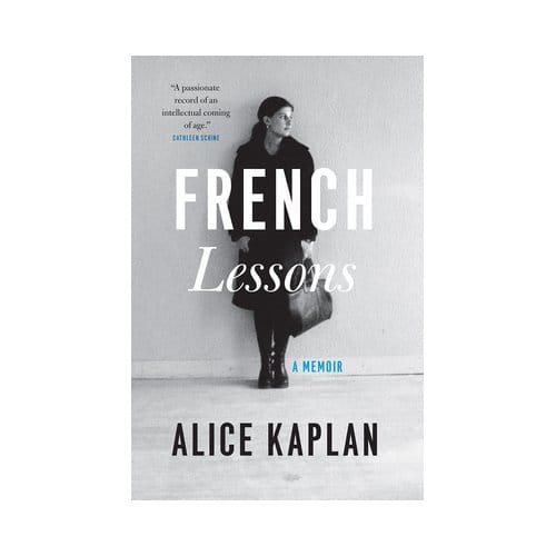 French Lessons - Alice Kaplan