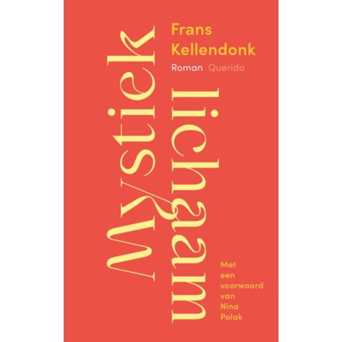 Mystiek Lichaam - Frans Kellendonk