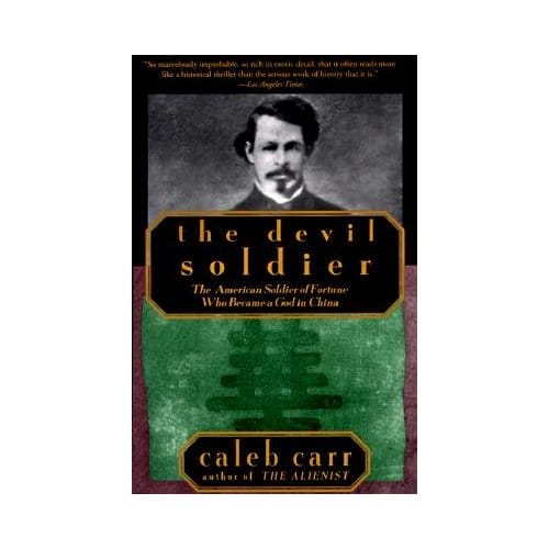 The Devil Soldier - Carr, Caleb