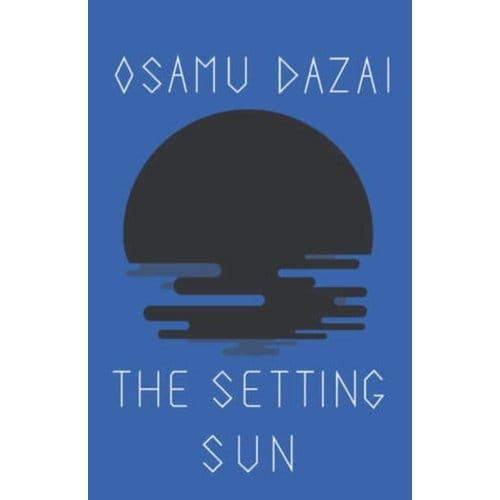 The Setting Sun - New Directions Book - Osamu Dazai