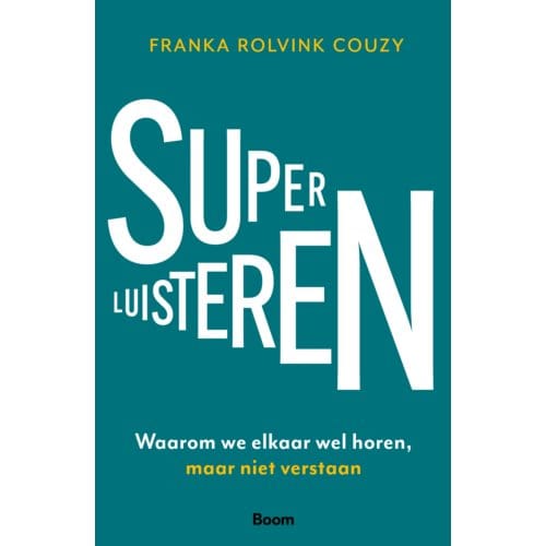 Superluisteren - Franka Rolvink Couzy
