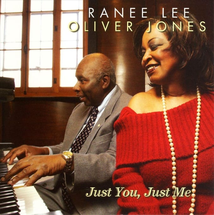Lee Ranee & Oliver Jones - Just You, Just Me