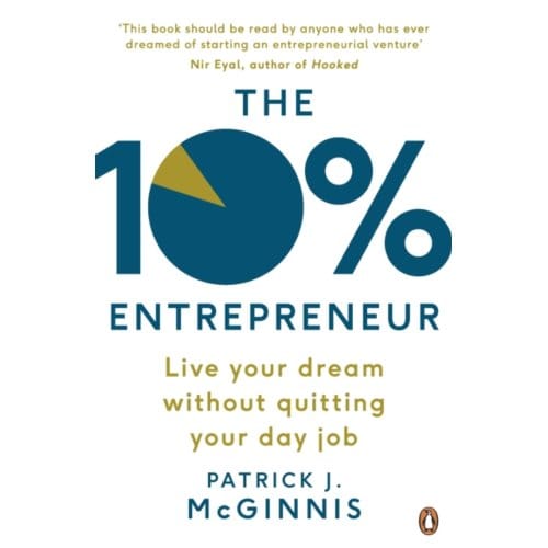 The 10% Entrepeneur - Patrick J. McGinnis