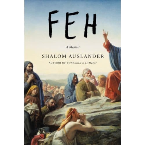Feh - Shalom Auslander
