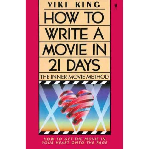 How To Write A Movie In 21 Days - Viki King