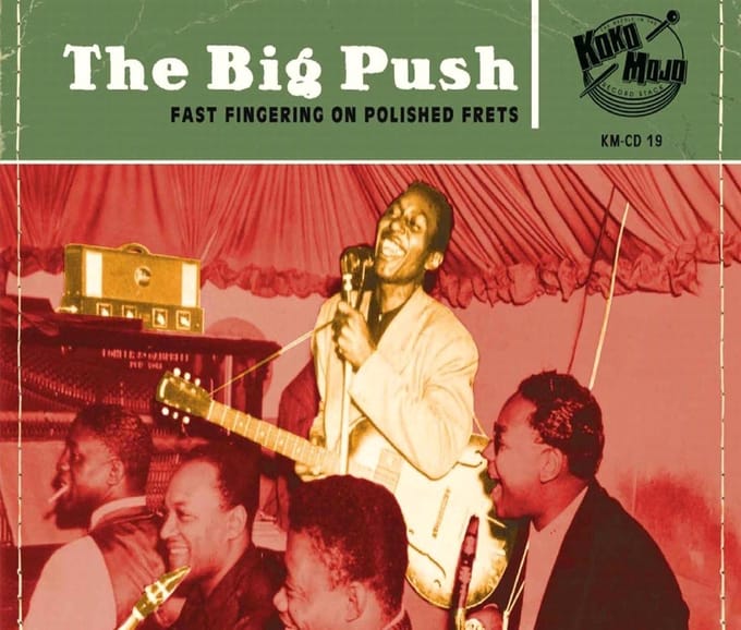 Various Artists - The Big Push (Fast Fingering On Polished Frets) (CD)