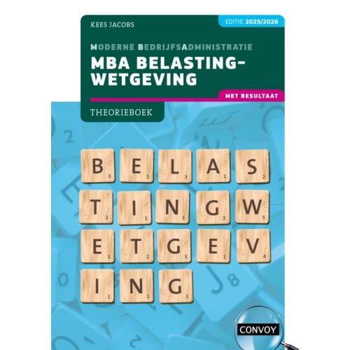 Mba Belastingwetgeving Met Resultaat / 2025/2026 / Theorieboek - C.J.M. Jacobs