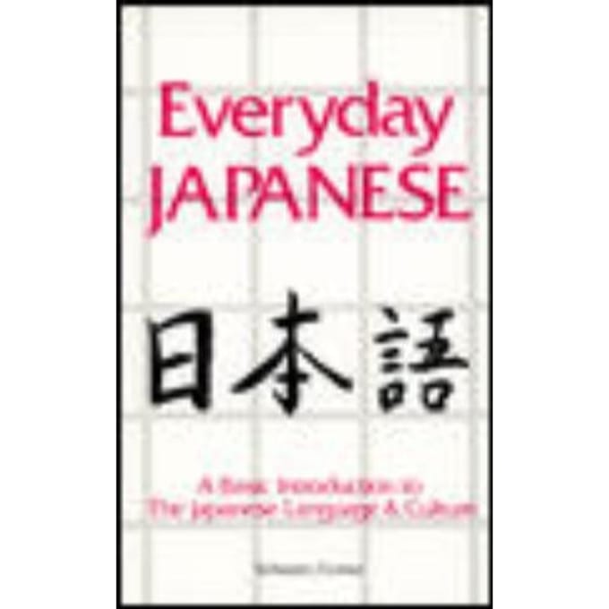 Everyday Japanese - Edward A. Schwarz
