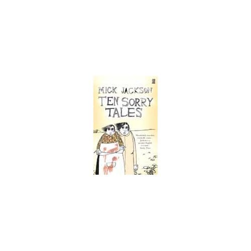 Ten Sorry Tales - Mick Jackson