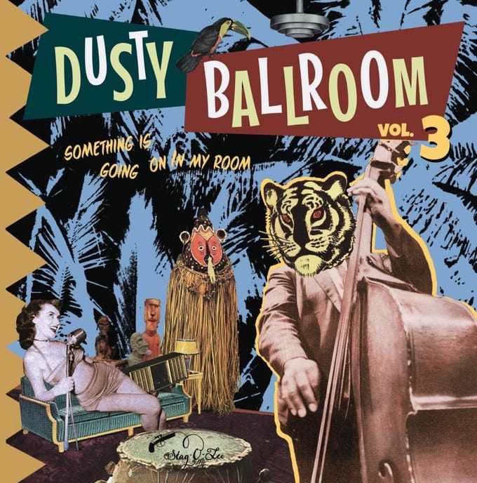 Various Artists (Dusty Ballroom 03) - Something Is Going On In My Room!! (LP)